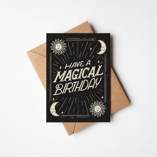 Greeting card with lettering that says have a magical birthday with astrology inspired aesthetic