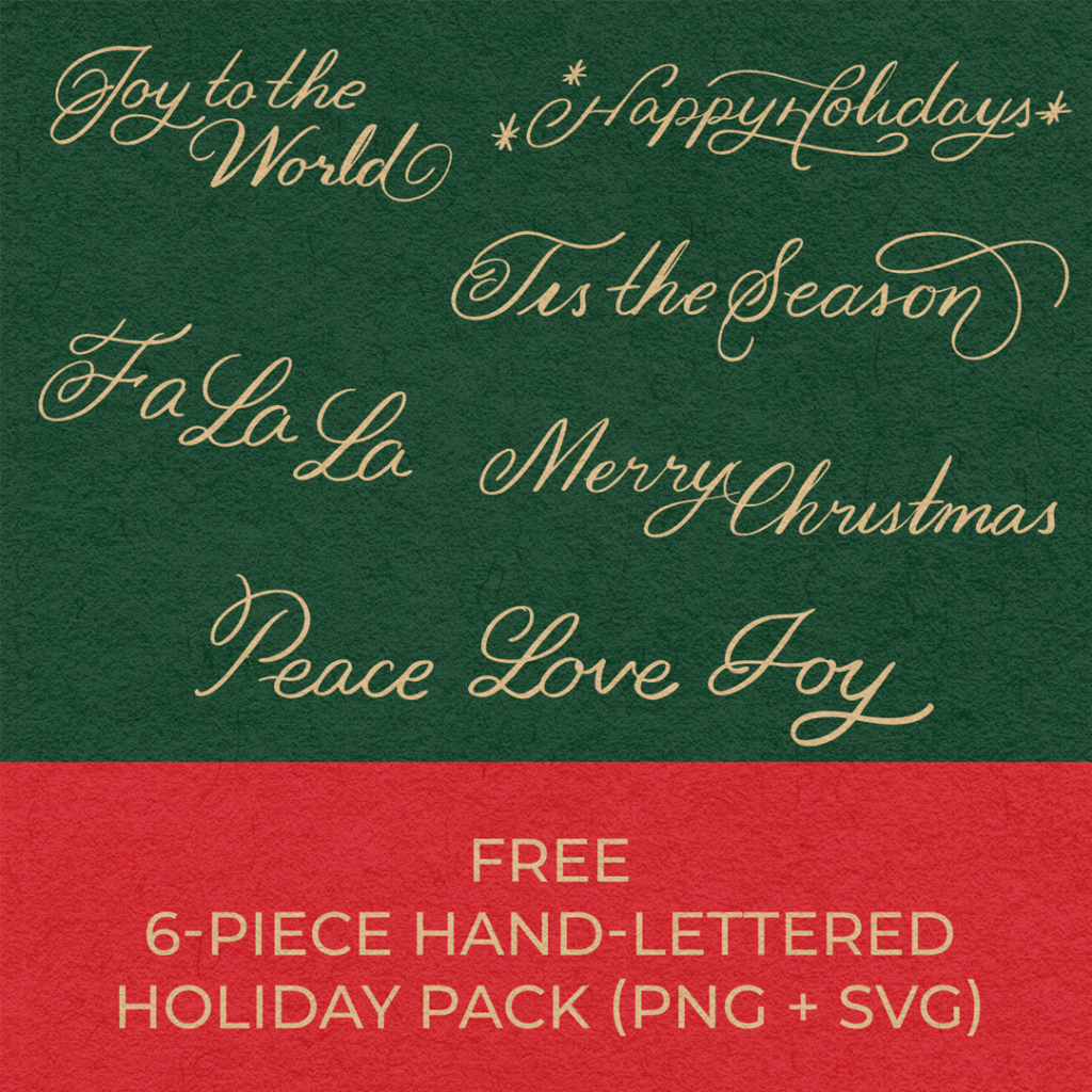 Free hand-lettered holiday SVG and PNG design assets for creative projects by Natasha Reddy Studio